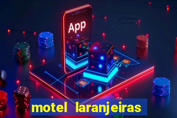 motel laranjeiras serra es